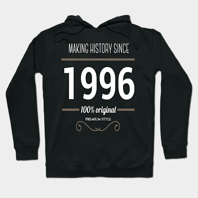 FAther (2) Making History since 1996 Hoodie by HoangNgoc